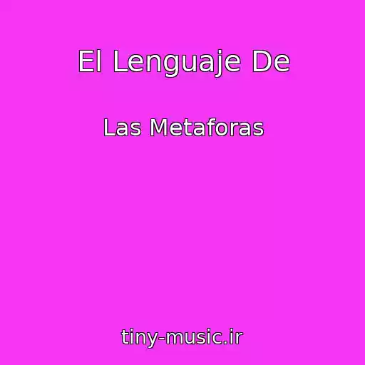 کاور آهنگ El Lenguaje De از Las Metaforas