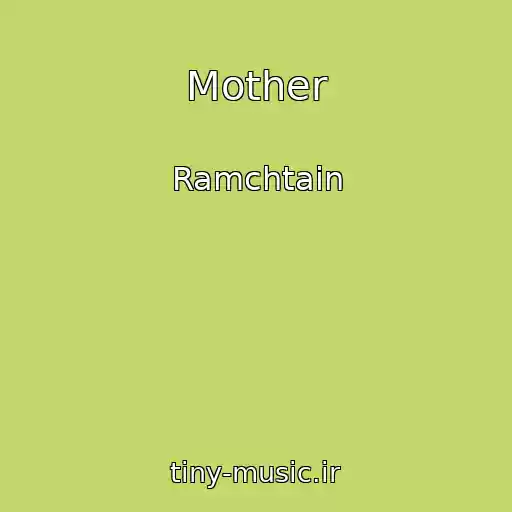 کاور آهنگ Mother از Ramchtain