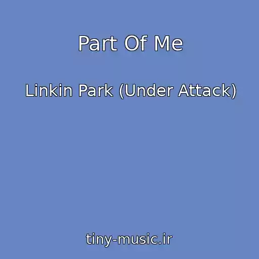 کاور آهنگ Part Of Me از Linkin Park (Under Attack)