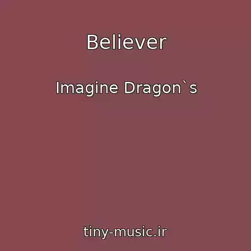 کاور آهنگ Believer از Imagine Dragon`s