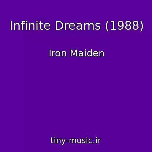 کاور آهنگ Infinite Dreams (1988) از Iron Maiden
