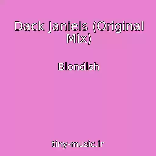 کاور آهنگ Dack Janiels (Original Mix) از Blondish