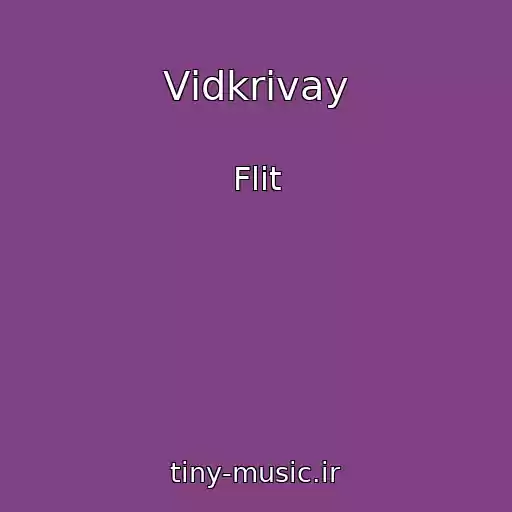 کاور آهنگ Vіdkrivay از Flіt