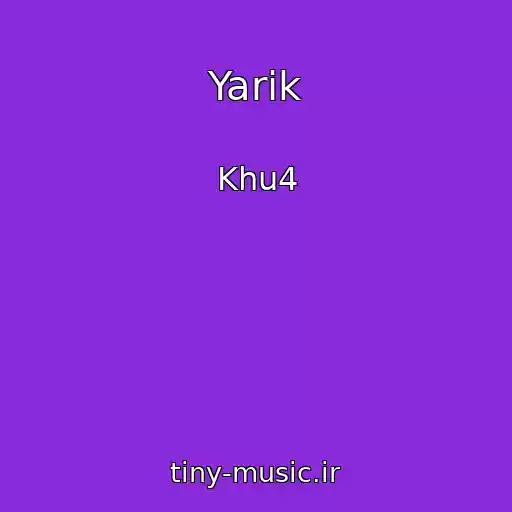 کاور آهنگ Yarіk از Khu4