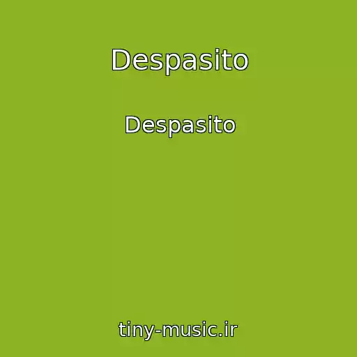 کاور آهنگ Despasito از Despasito