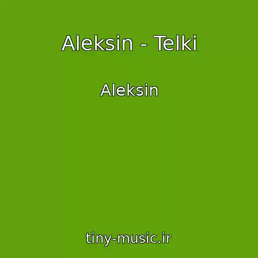 کاور آهنگ Aleksin - Telki از Aleksin