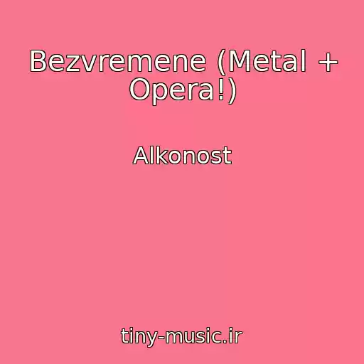 کاور آهنگ Bezvremene (Metal + Opera!) از Alkonost