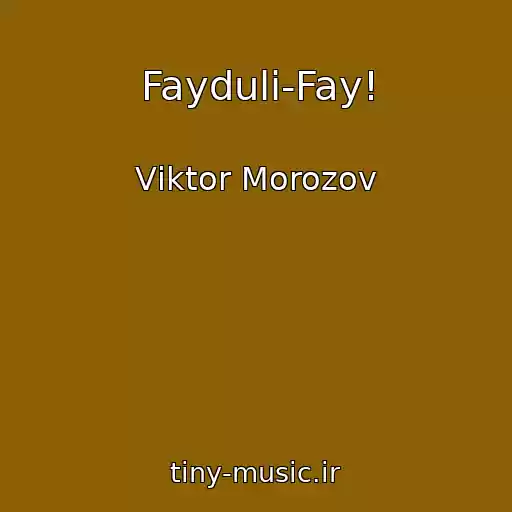 کاور آهنگ Faydulі-Fay! از Vіktor Morozov
