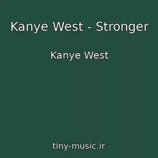 کاور آهنگ Kanye West - Stronger از Kanye West