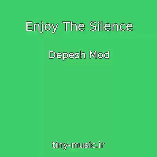 کاور آهنگ Enjoy The Silence از Depesh Mod