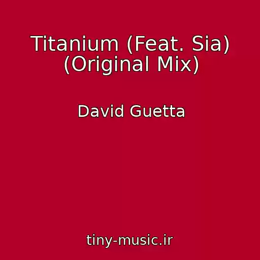 کاور آهنگ Titanium (Feat. Sia) (Original Mix) از David Guetta
