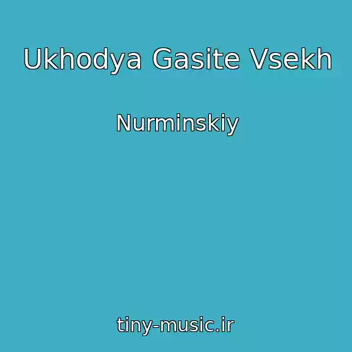 کاور آهنگ Ukhodya Gasite Vsekh از Nurminskiy