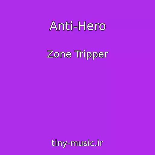 کاور آهنگ Anti-Hero از Zone Tripper