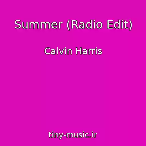 کاور آهنگ Summer (Radio Edit) از Calvin Harris