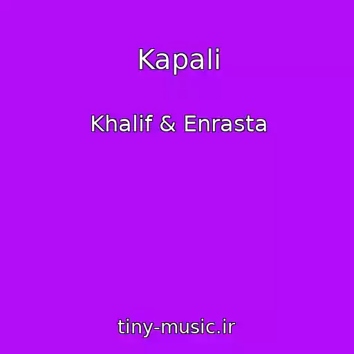 کاور آهنگ Kapali از Khalif & Enrasta