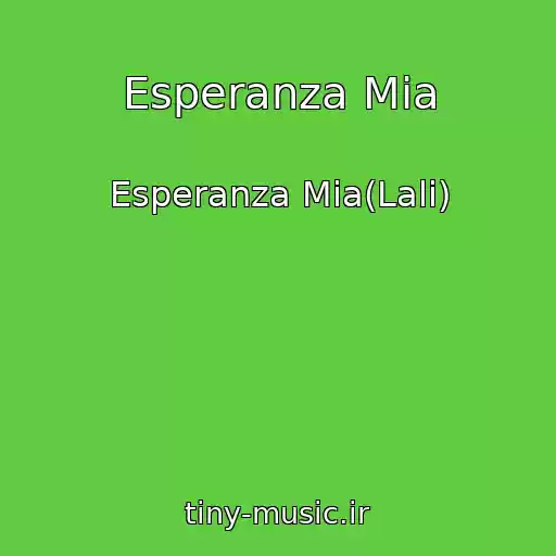 کاور آهنگ Esperanza Mia از Esperanza Mia(Lali)