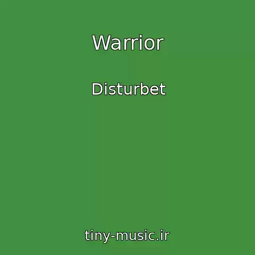 کاور آهنگ Warrior از Disturbet