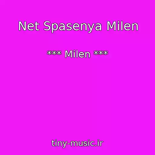 کاور آهنگ Net Spasenya Milen از *** Milen ***