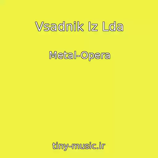 کاور آهنگ Vsadnik Iz Lda از Metal-Opera