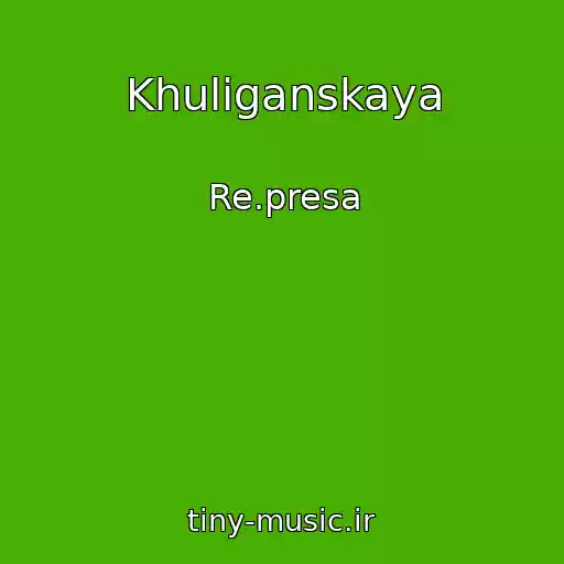 کاور آهنگ Khuliganskaya از Re.presa