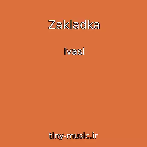 کاور آهنگ Zakladka از Ivasi