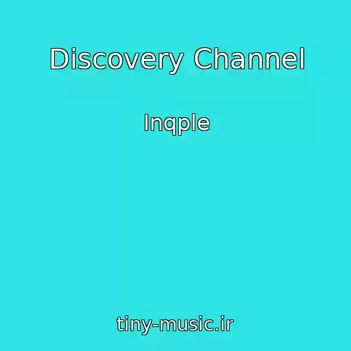 کاور آهنگ Discovery Channel از Inqple