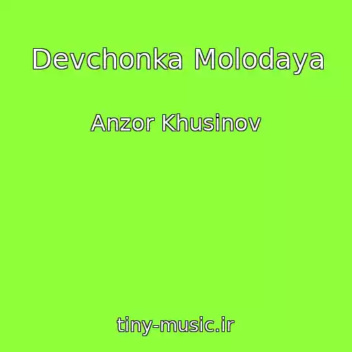 کاور آهنگ Devchonka Molodaya از Anzor Khusinov
