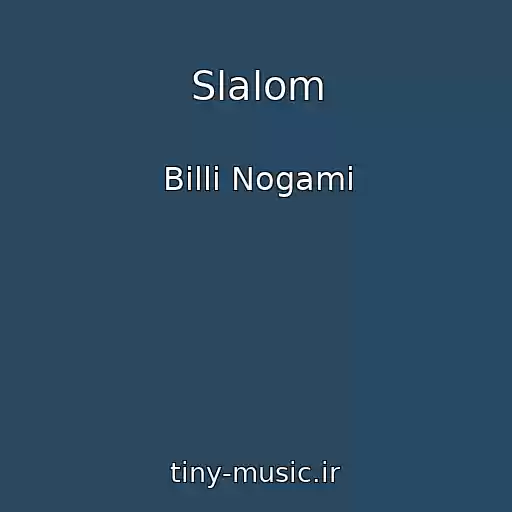 کاور آهنگ Slalom از Billi Nogami