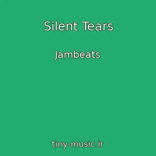 کاور آهنگ Silent Tears از Jambeats