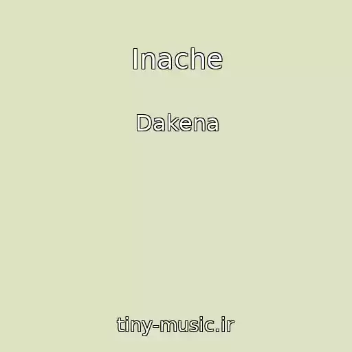 کاور آهنگ Inache از Dakena