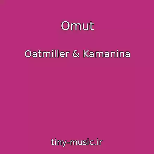 کاور آهنگ Omut از Oatmiller & Kamanina