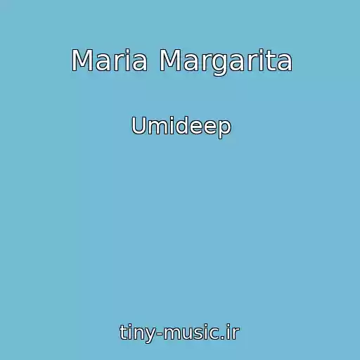کاور آهنگ Maria Margarita از Umideep