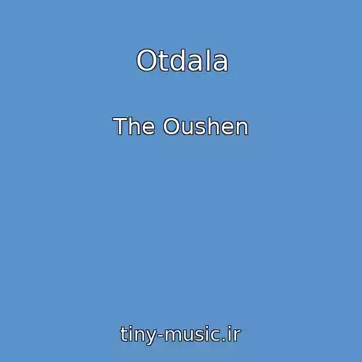 کاور آهنگ Otdala از The Oushen