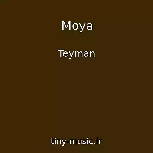 کاور آهنگ Moya از Teyman