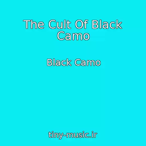 کاور آهنگ The Cult Of Black Camo از Black Camo