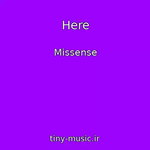 کاور آهنگ Here از Missense