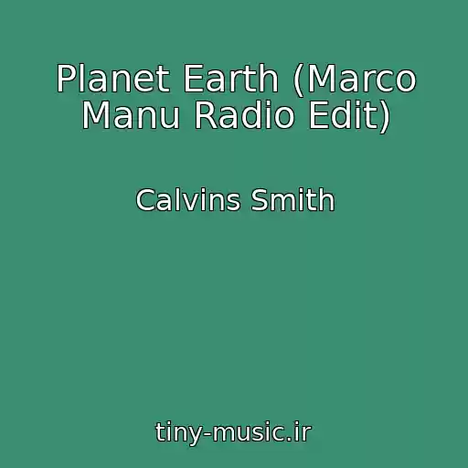 کاور آهنگ Planet Earth (Marco Manu Radio Edit) از Calvins Smith