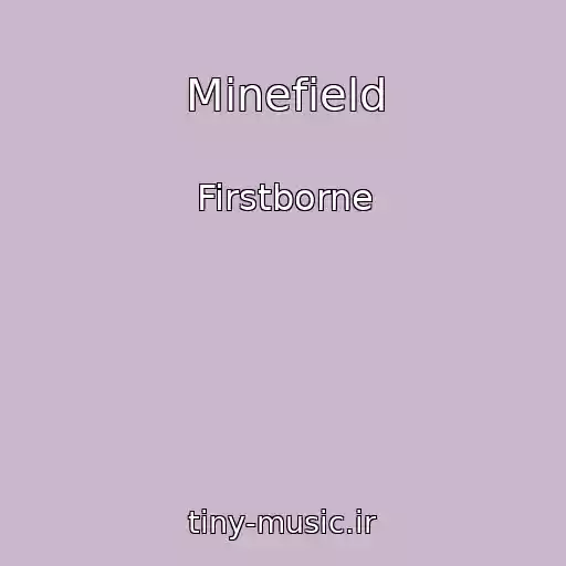 کاور آهنگ Minefield از Firstborne