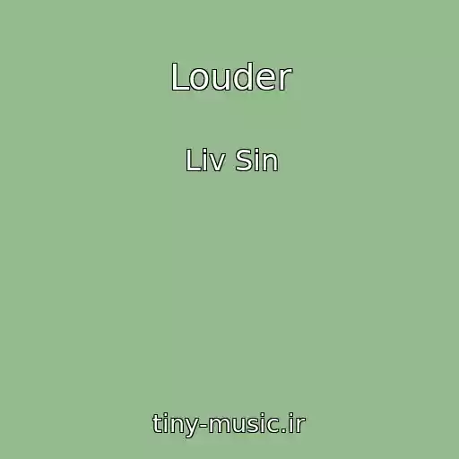 کاور آهنگ Louder از Liv Sin