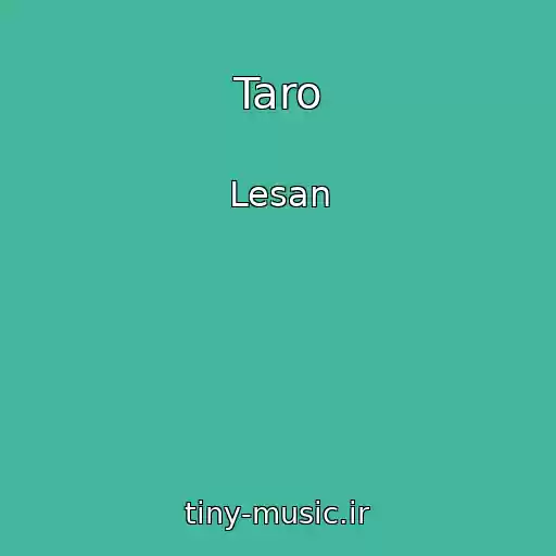 کاور آهنگ Taro از Lesan