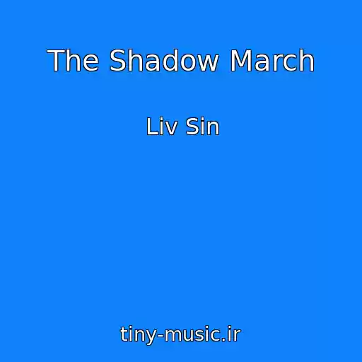 کاور آهنگ The Shadow March از Liv Sin