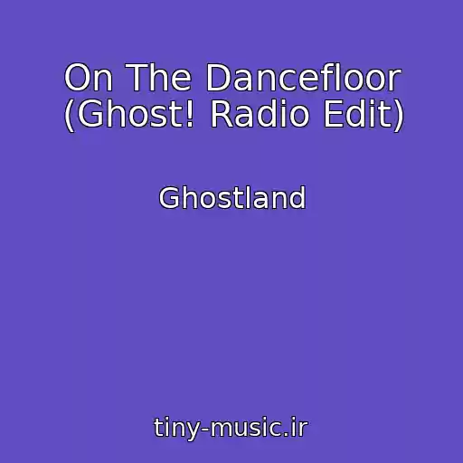 کاور آهنگ On The Dancefloor (Ghost! Radio Edit) از Ghostland