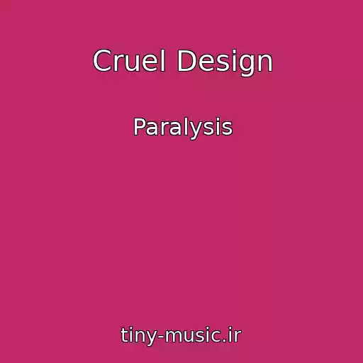 کاور آهنگ Cruel Design از Paralysis