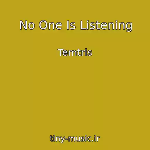 کاور آهنگ No One Is Listening از Temtris