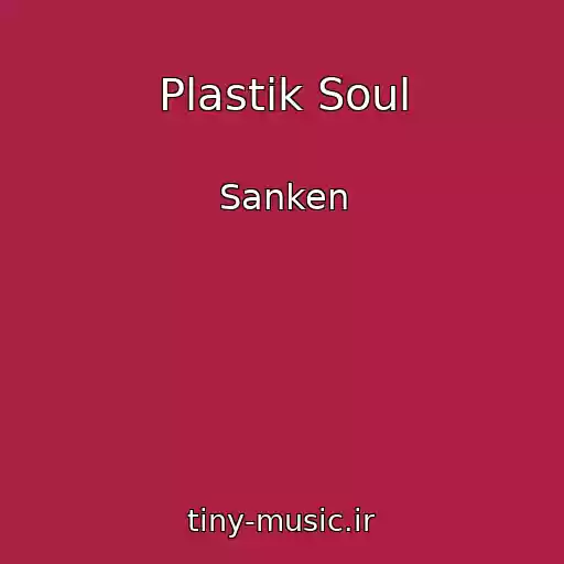 کاور آهنگ Plastіk Soul از Sanken