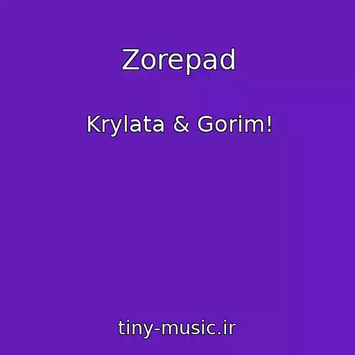 کاور آهنگ Zorepad از Krylata & Gorim!