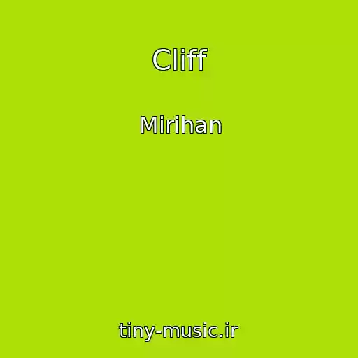 کاور آهنگ Cliff از Mirihan