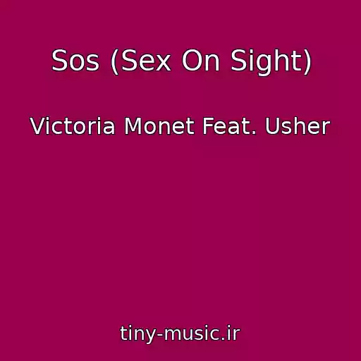 کاور آهنگ Sos (Sex On Sight) از Victoria Monet Feat. Usher