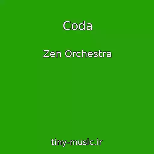 کاور آهنگ Coda از Zen Orchestra