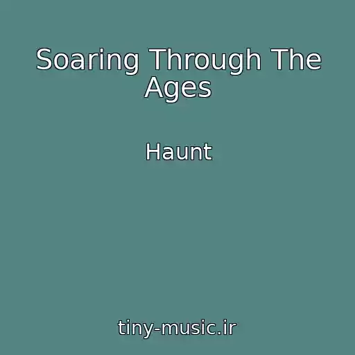 کاور آهنگ Soaring Through The Ages از Haunt